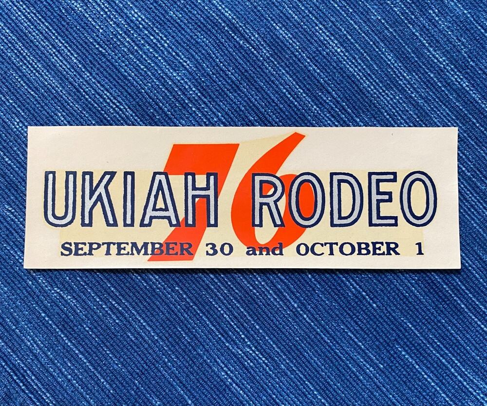Vintage Union 76 Oil Ukiah Rodeo Oregon Gas Station Decal Travel Souvenir